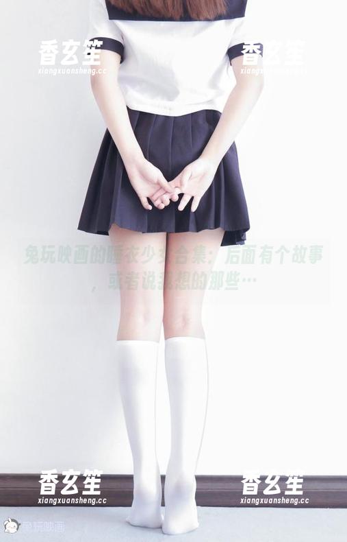 兔玩映画的睡衣少女合集：后面有个故事，或者说我想的那些…